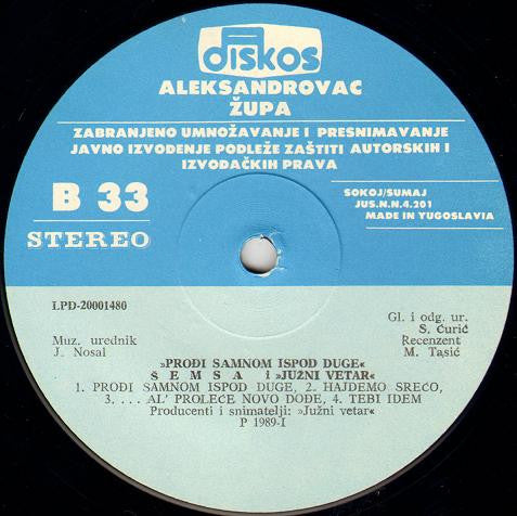 Šemsa Suljaković I Južni Vetar : Prođi Samnom Ispod Duge (LP, Album)