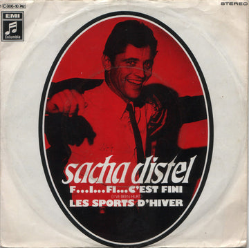 Sacha Distel : F...I...FI...C'Est Fini / Les Sports D'Hiver (7", Single)