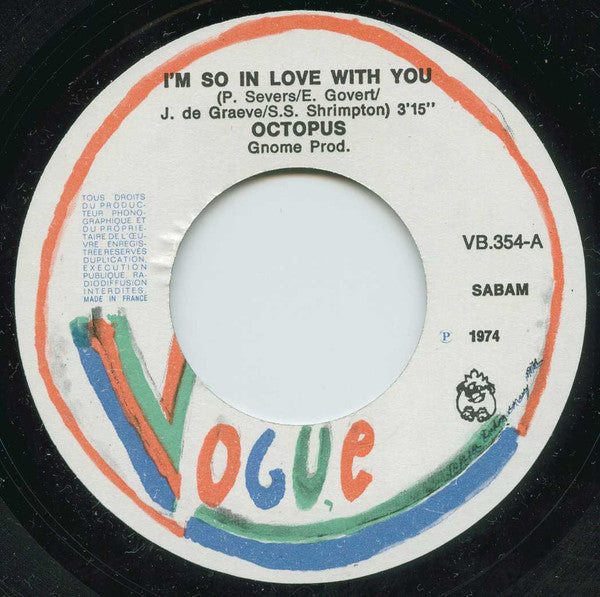 Octopus (5) : I'm So In Love With You (7", Single)
