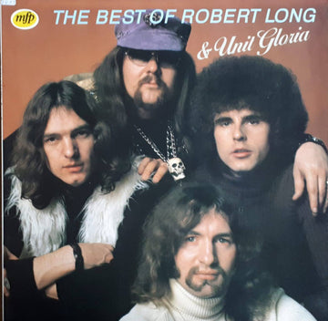 Robert Long & Unit Gloria : The Best Of Robert Long & Unit Gloria (LP, Comp)