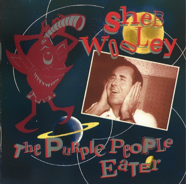 Sheb Wooley : The Purple People Eater (CD, Comp)