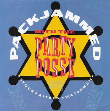 Stock, Aitken & Waterman : Packjammed (With The Party Posse) (7", Single)