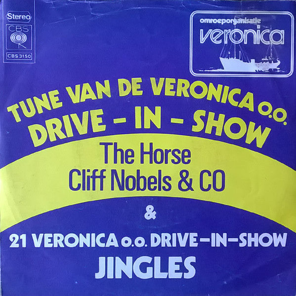 Cliff Nobles & Co / No Artist : Tune Van De Veronica Drive-In-Show & 21 Drive-In-Show Jingles (7", Single)