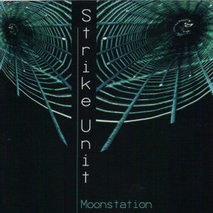 Strike Unit : Moonstation (CD, Album)