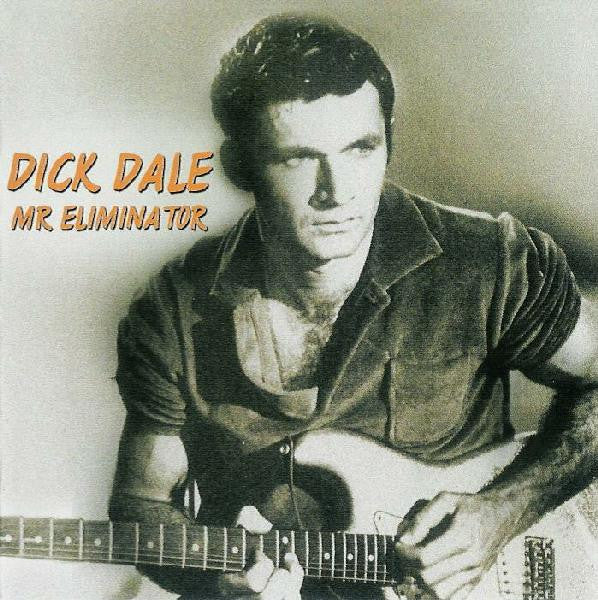 Dick Dale : Mr. Eliminator (CD, Comp)