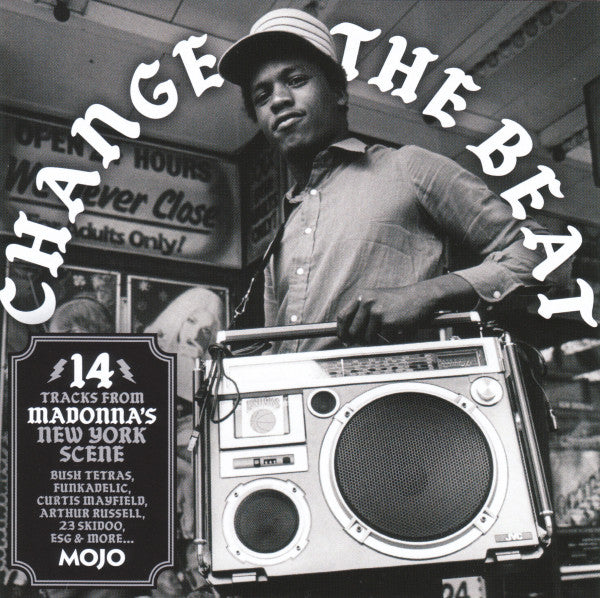 Various : Change The Beat (14 Tracks From Madonna's New York Scene) (CD, Comp)