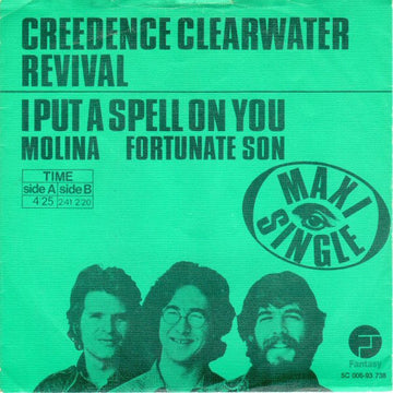 Creedence Clearwater Revival : I Put A Spell On You (7", Maxi, Gre)