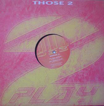 Those 2 : Get Wicked (12")