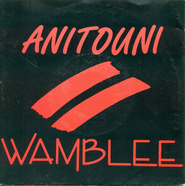 Wamblee : Anitouni (7", Single)