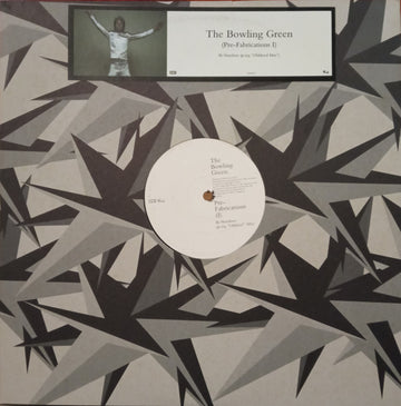 The Bowling Green : Pre-Fabrications (I) (12", S/Sided, Ltd, Promo)