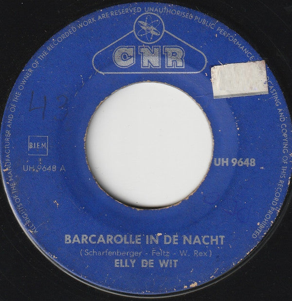Elly de Wit : Barcarolle In de Nacht (7")