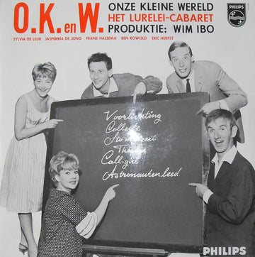 Het Lurelei-Cabaret* : O.K. En W. (Onze Kleine Wereld) (10", Album)