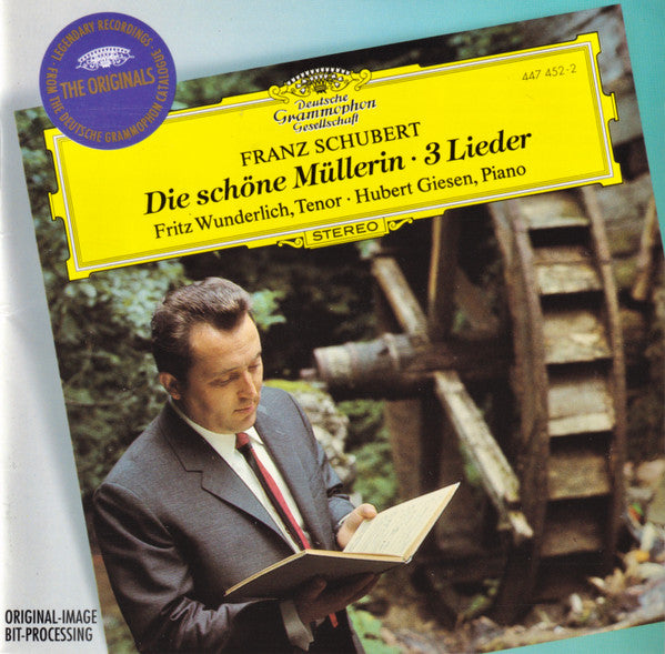 Franz Schubert - Fritz Wunderlich · Hubert Giesen : Die Schöne Müllerin · 3 Lieder (CD, Comp, RE, RM)