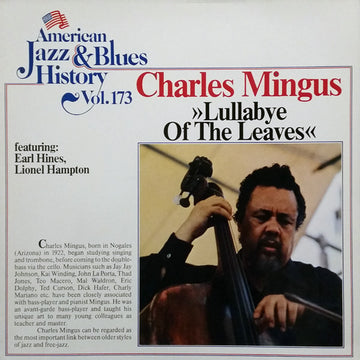 Charles Mingus Featuring Earl Hines, Lionel Hampton : Lullabye Of The Leaves (LP)