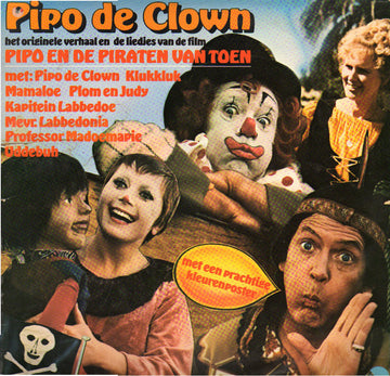 Pipo De Clown, Pieter Verlinden : Pipo En De Piraten Van Toen (LP)