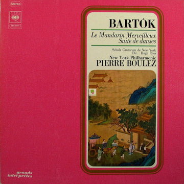 Béla Bartók, Pierre Boulez, New York Philharmonic : Le Mandarin Merveilleux / Suite De Danses (LP, Album)