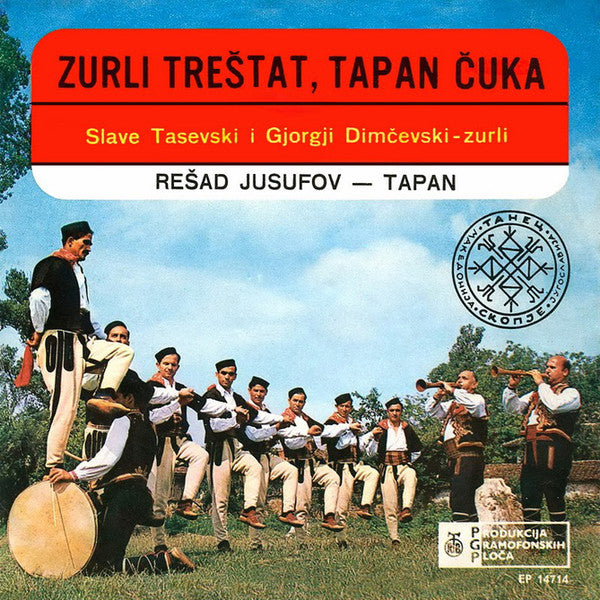 Slave Tasevski, Đorđi Dimčevski, Rešad Jusufov : Zurli Treštat, Tapan Čuka (7", EP)