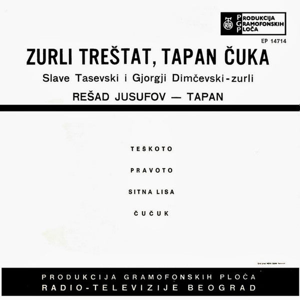 Slave Tasevski, Đorđi Dimčevski, Rešad Jusufov : Zurli Treštat, Tapan Čuka (7", EP)