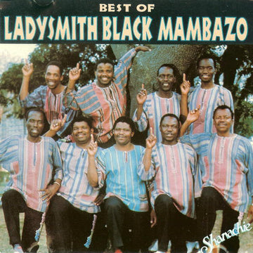 Ladysmith Black Mambazo : Best Of Ladysmith Black Mambazo (CD, Comp)