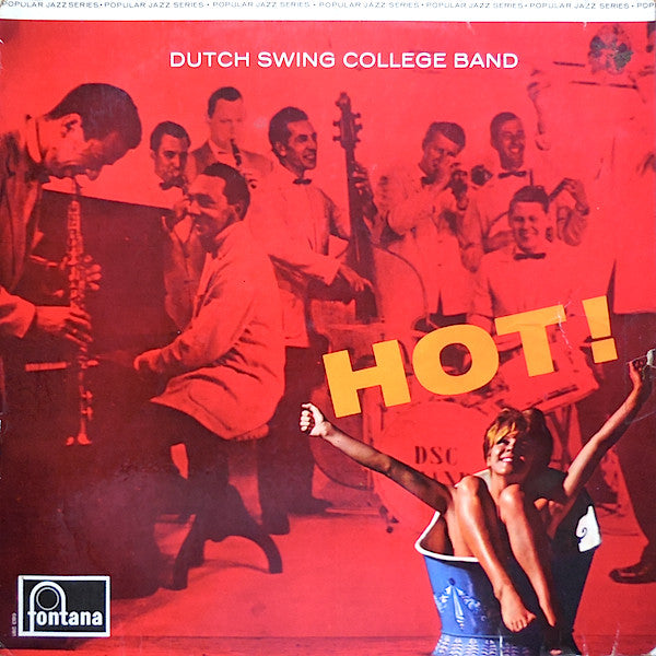 The Dutch Swing College Band : Hot! (LP, Comp, Mono)