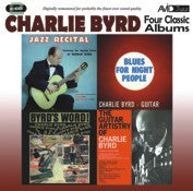 Charlie Byrd : Four Classic Albums (2xCD, Comp, RM)