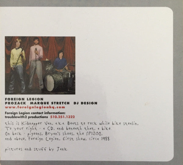 Foreign Legion (2) : Kidnapper Van: Beats To Rock While Bike Stealin' (CD, Dig)