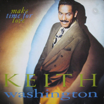 Keith Washington : Make Time For Love (LP, Album)