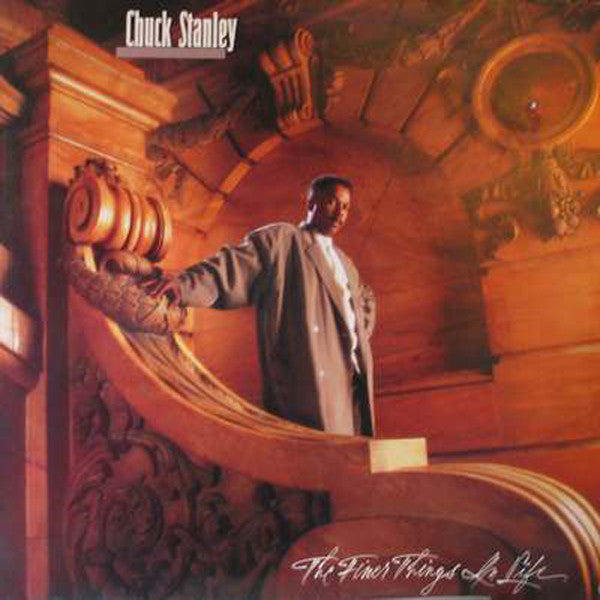 Chuck Stanley : The Finer Things In Life (LP, Album)