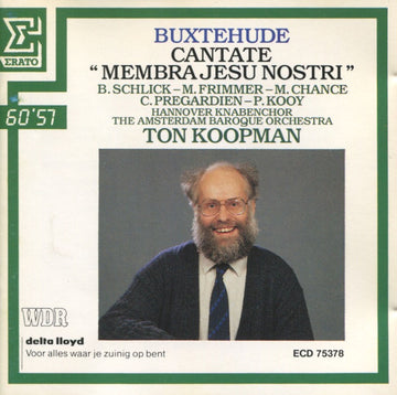 Dieterich Buxtehude, Ton Koopman : Cantate "Membra Jesu Nostri" (CD, Album)