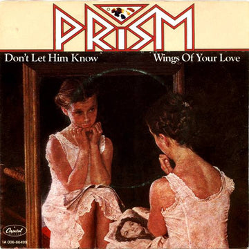 Prism (7) : Don't Let Him Know (7", Single)