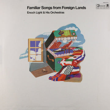 Enoch Light And His Orchestra : Familiar Songs From Foreign Lands (2xLP, Comp)