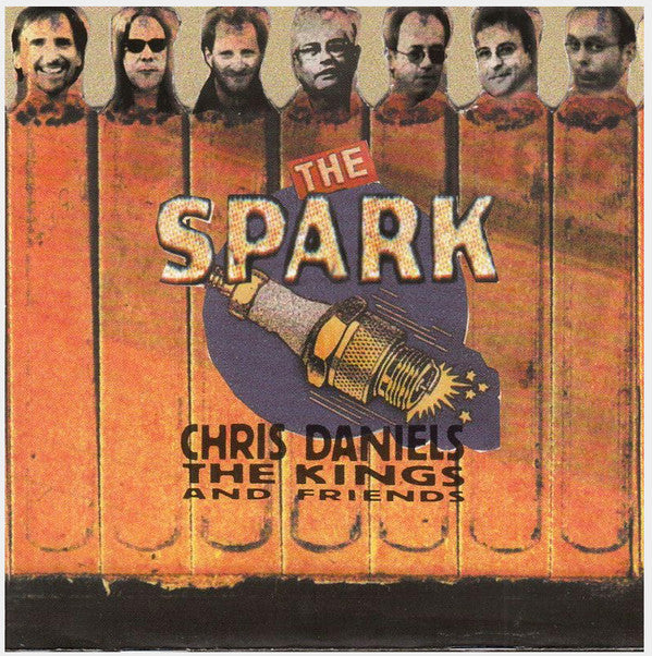 Chris Daniels & The Kings : The Spark (CD, Album)