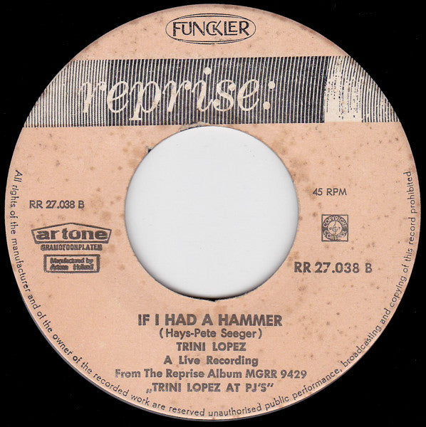 Trini Lopez : A-me-ri-ca / If I Had A Hammer (7", Single, Blu)