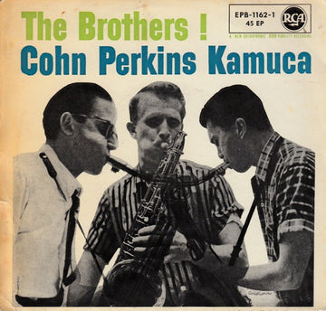 Al Cohn, Bill Perkins, Richie Kamuca : The Brothers ! (7", EP)