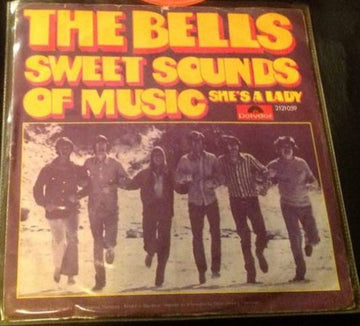 The Bells (2) : Sweet Sounds Of Music / She's A Lady (7", Single)