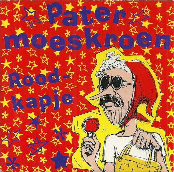 Pater Moeskroen : Roodkapje (CD, Single)