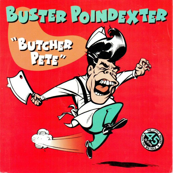 Buster Poindexter : Butcher Pete (7", Blu)