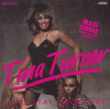 Tina Turner : Let's Stay Together (12", Maxi)