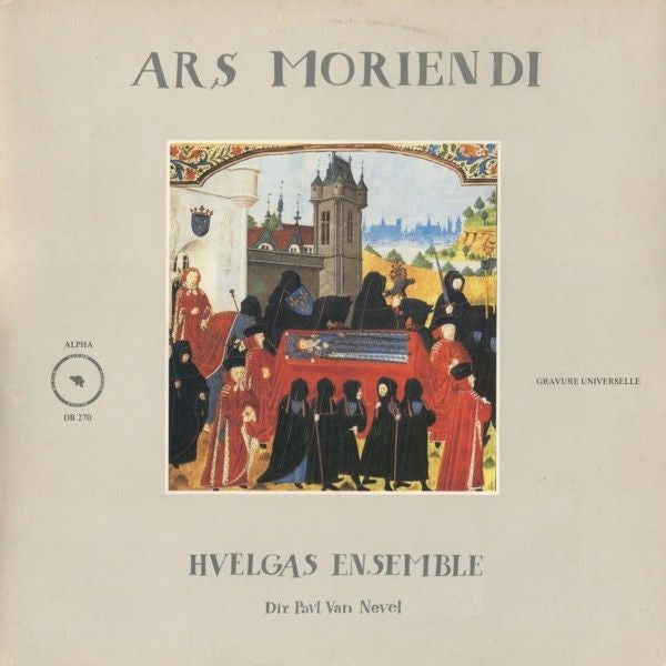 Huelgas-Ensemble, Paul Van Nevel : Ars Moriendi (LP)