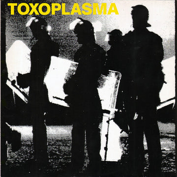 Toxoplasma : Toxoplasma (LP, Album)