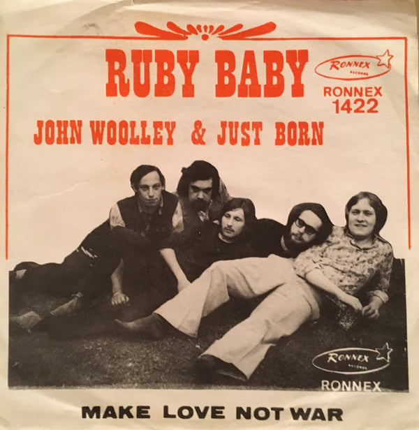 John Woolley & Just Born : Ruby Baby (7", Single)