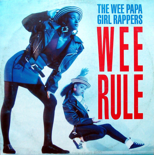 Wee Papa Girl Rappers : Wee Rule (12", Maxi)