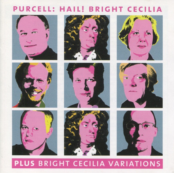 Henry Purcell, Various : Hail! Bright Cecilia (Plus Bright Cecilia Variations) (CD, Comp)