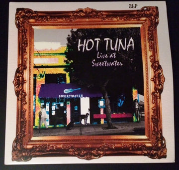 Hot Tuna : Live At Sweetwater (2xLP, Album, RE)