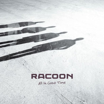 Racoon (4) : All In Good Time (CD, Album)