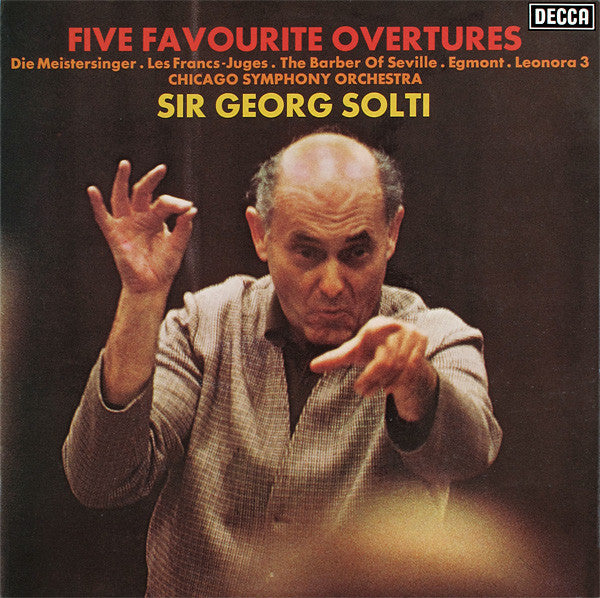 Chicago Symphony Orchestra, Georg Solti : Five Favourite Overtures (LP, Album, ffs)