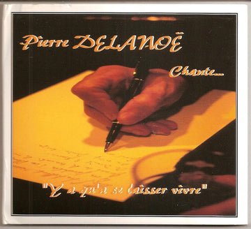 Pierre Delanoë : Chante... "Y'a Qu'à Se Laisser Vivre" (CD, Album, Dig)