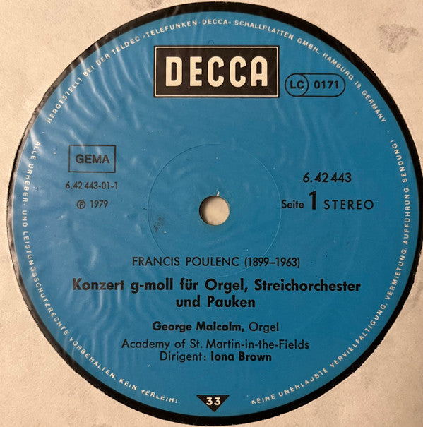 Francis Poulenc, George Malcolm • The Academy Of St. Martin-in-the-Fields • Iona Brown : Orgelkonzert G-Moll • Concert Champêtre (LP)