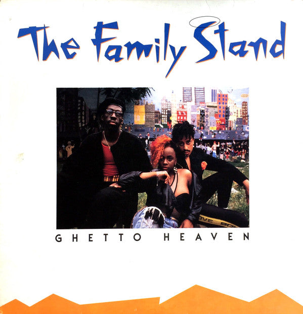 The Family Stand : Ghetto Heaven (12")