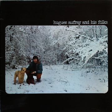 Hugues Aufray : Hugues Aufray & His Folks (LP, Album)